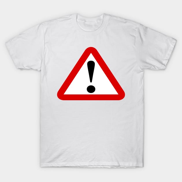 WARNING T-Shirt by dcohea